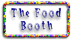 [The Food Booth]